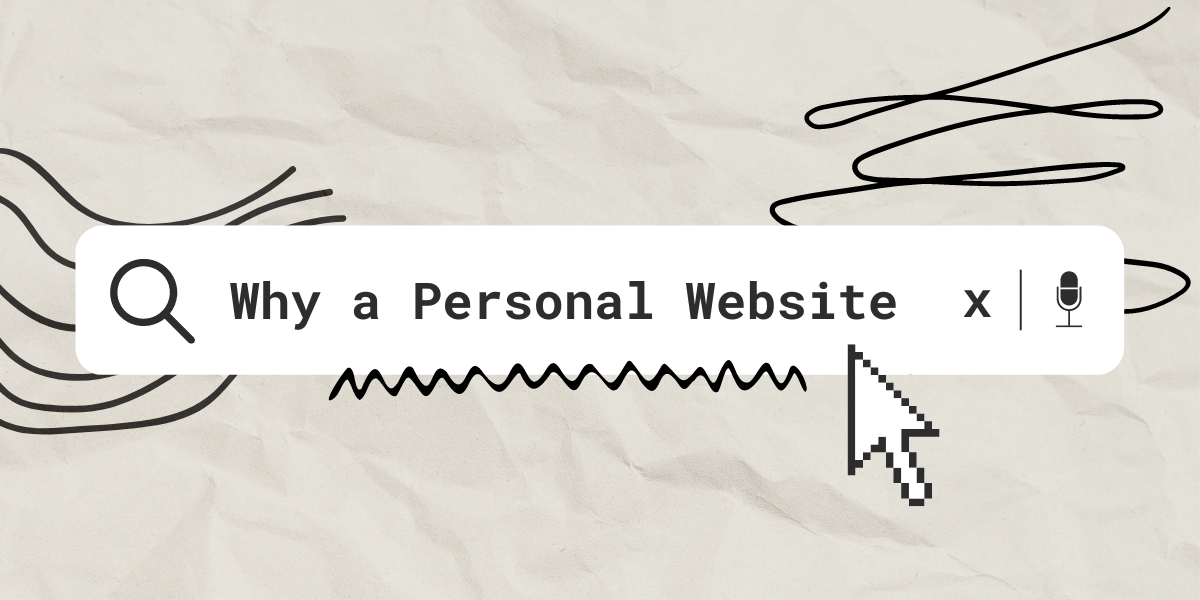 Why You Need a Personal Website: 9 Strong Reasons